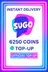 Sugo 6250 Coins Top-Up (Global)