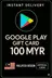 Google Play Gavekort - Malaysia MYR 100
