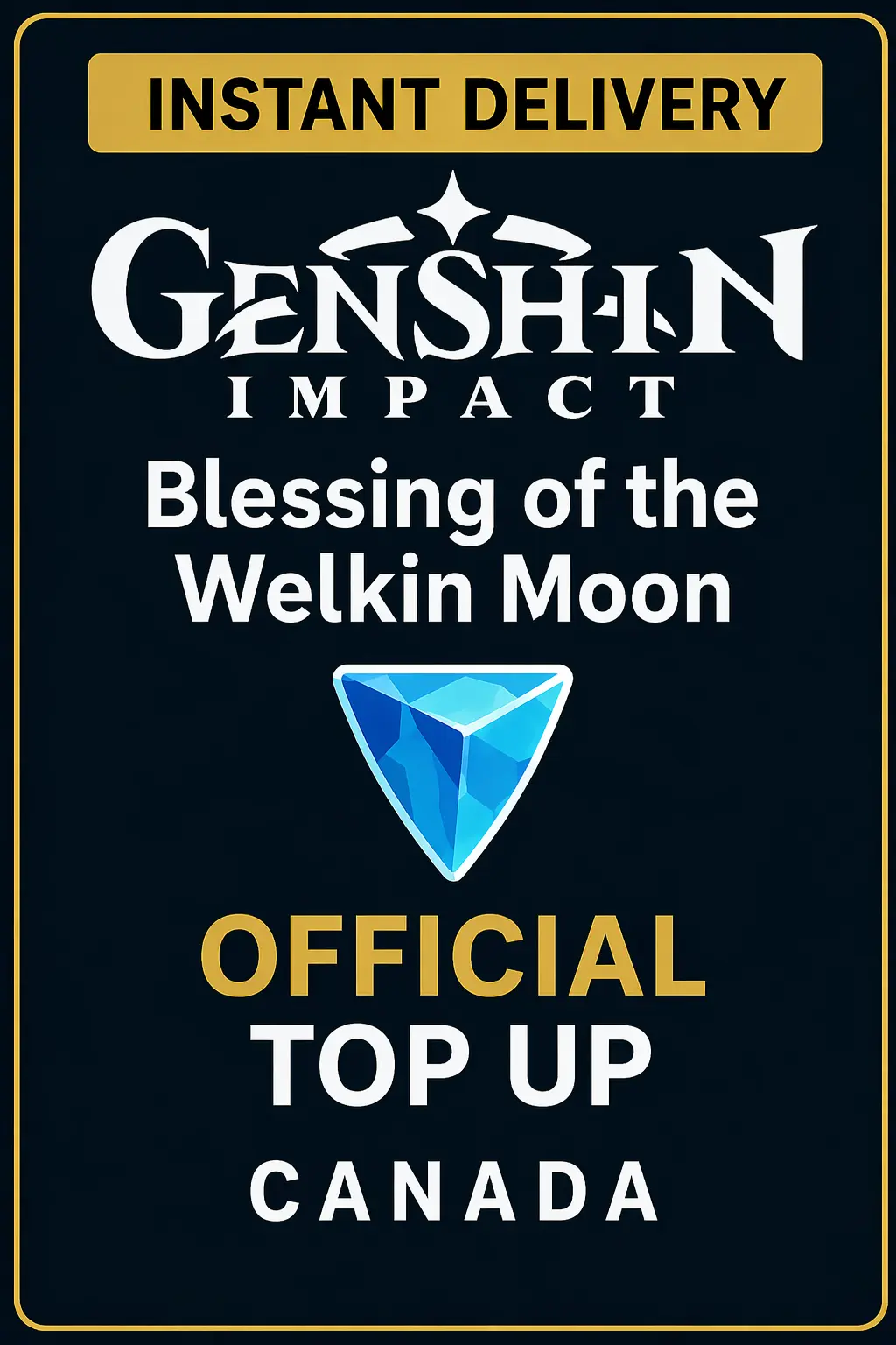 Genshin Impact Blessing Welkin Moon Top Up (Canada)