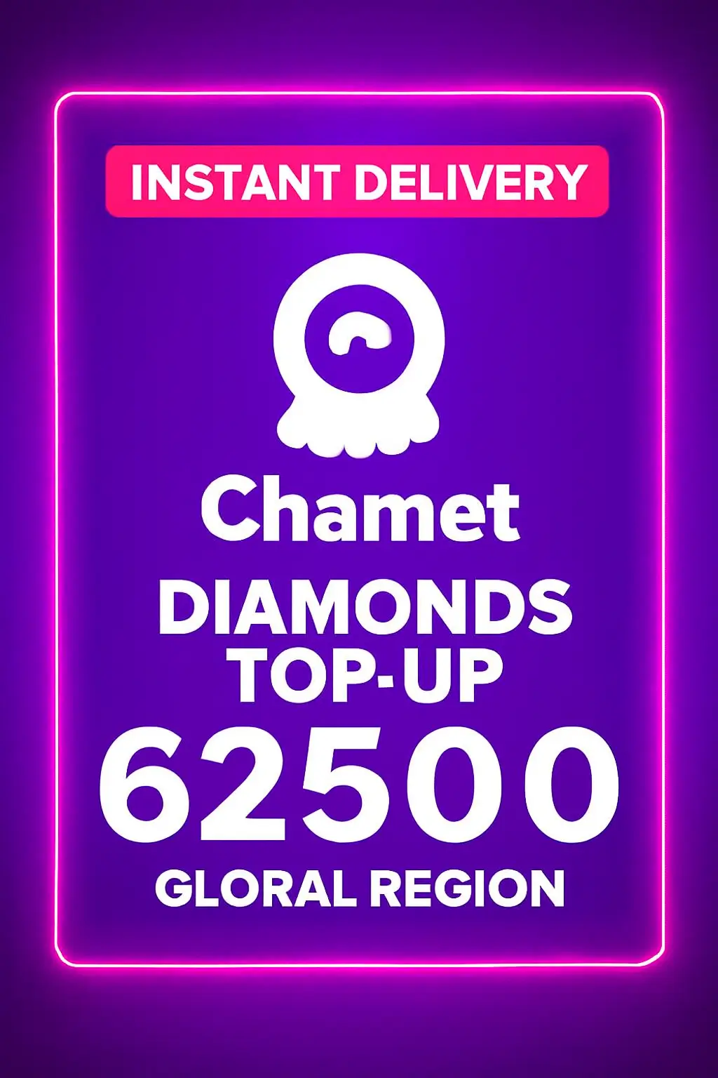 Chamet - 62500 Diamonds Top-Up (Global)