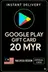 Google Play Gift Card - Malaysia MYR 20