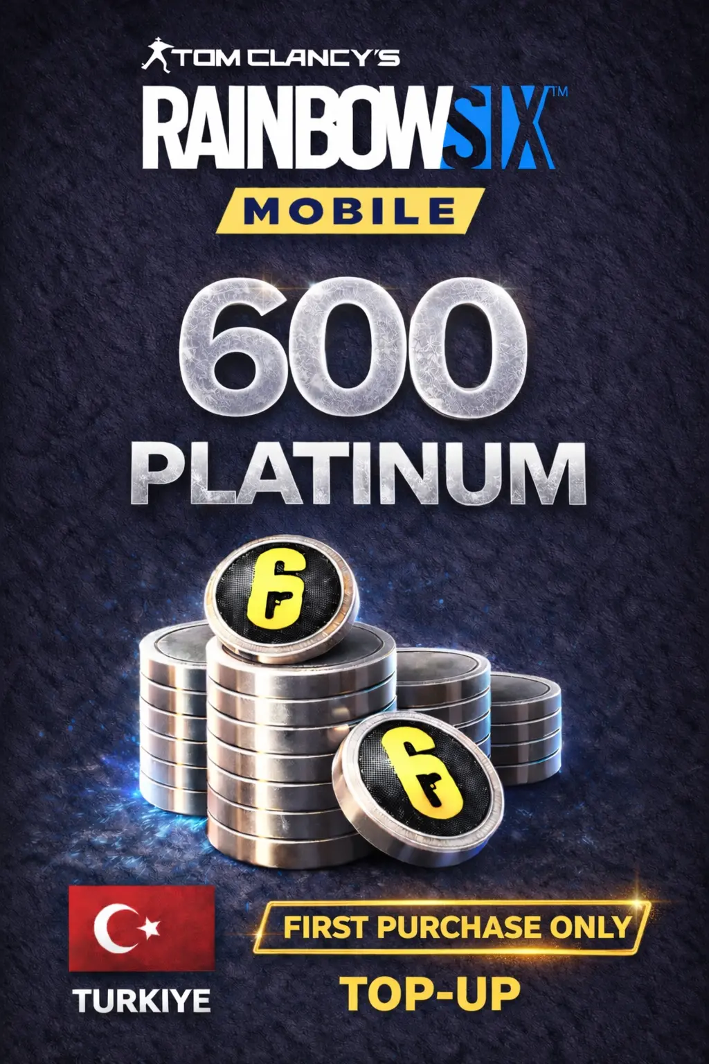 Rainbow Six Mobile - 600 Platinum (FIRST PURCHASE ONLY) (Turkiye)