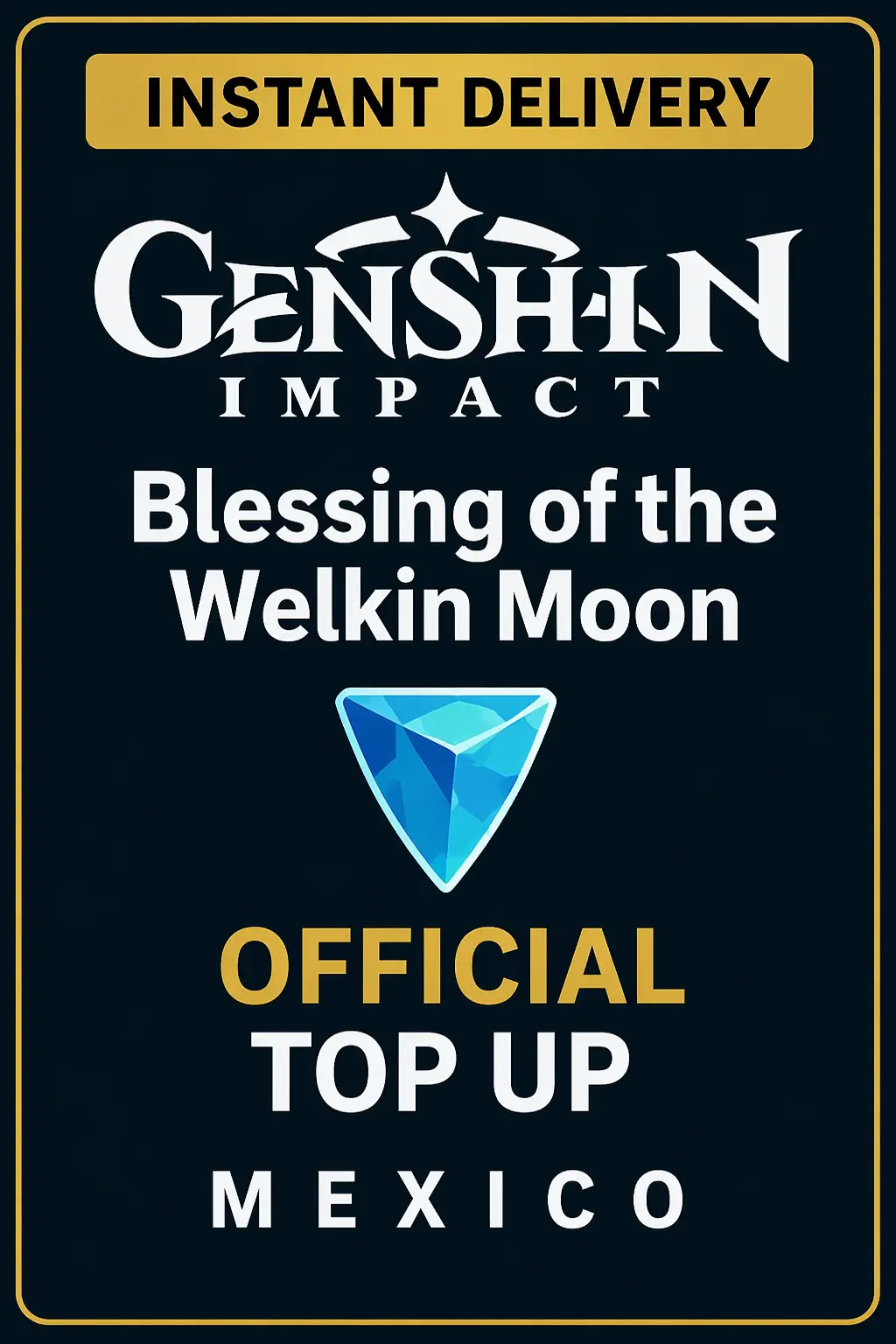 Genshin Impact Blessing Welkin Moon Top Up (Mexico)