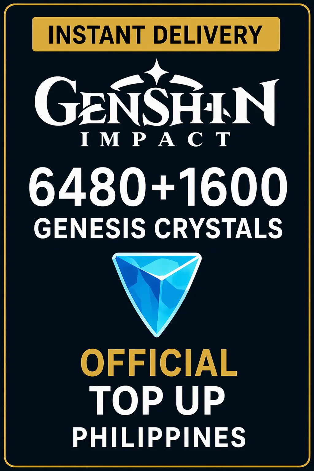 Genshin Impact 6480+1600 Genesis Crystals Top Up (Philippines)