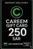 Careem Gift Card - 250 SAR (KSA)