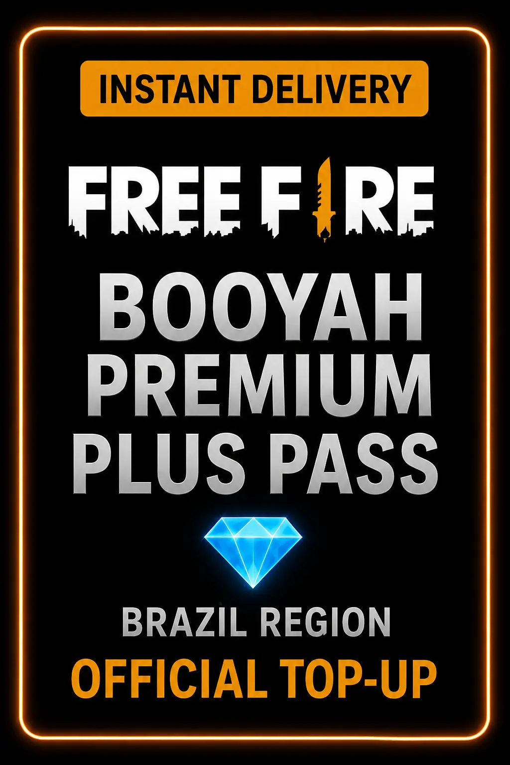 Free Fire - Booyah Premium Plus Pass Top-Up (Brazil)