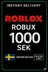 Roblox 1000 SEK ဂိမ်းကဒ် (SE)