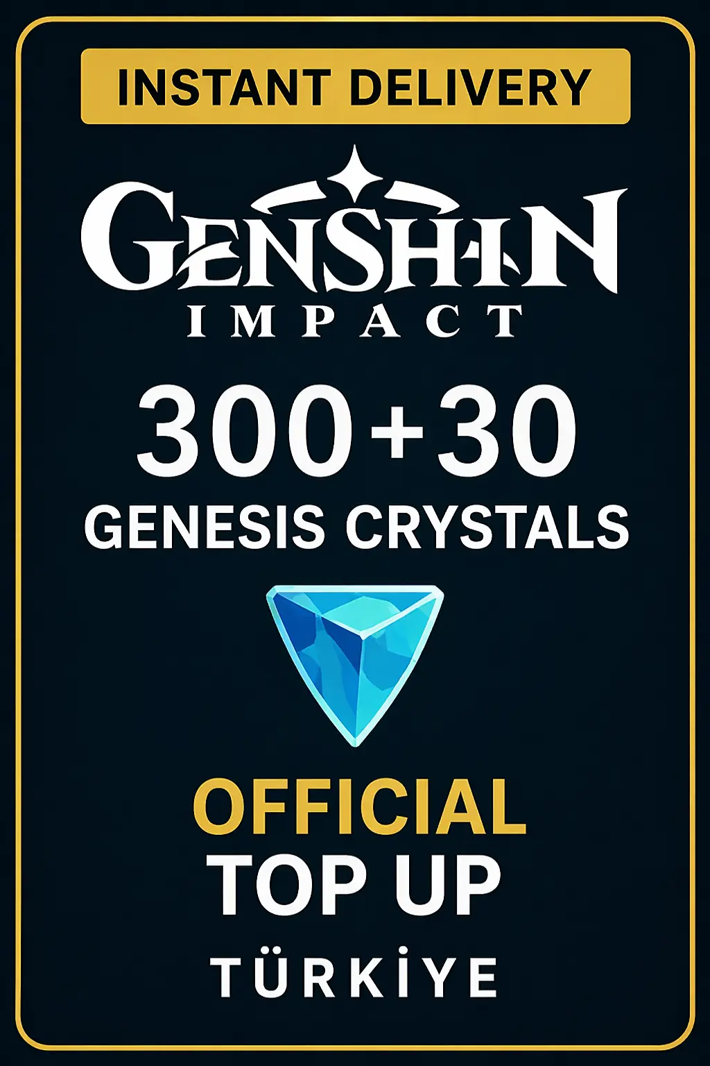 Genshin Impact 300 + 30 Genesis Crystals Top Up (Türkiye)