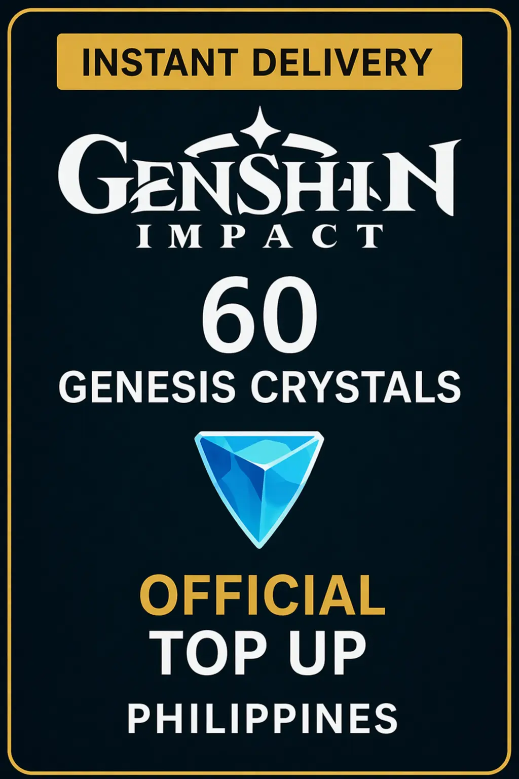 Genshin Impact 60 Genesis Crystals Top Up (Philippines)