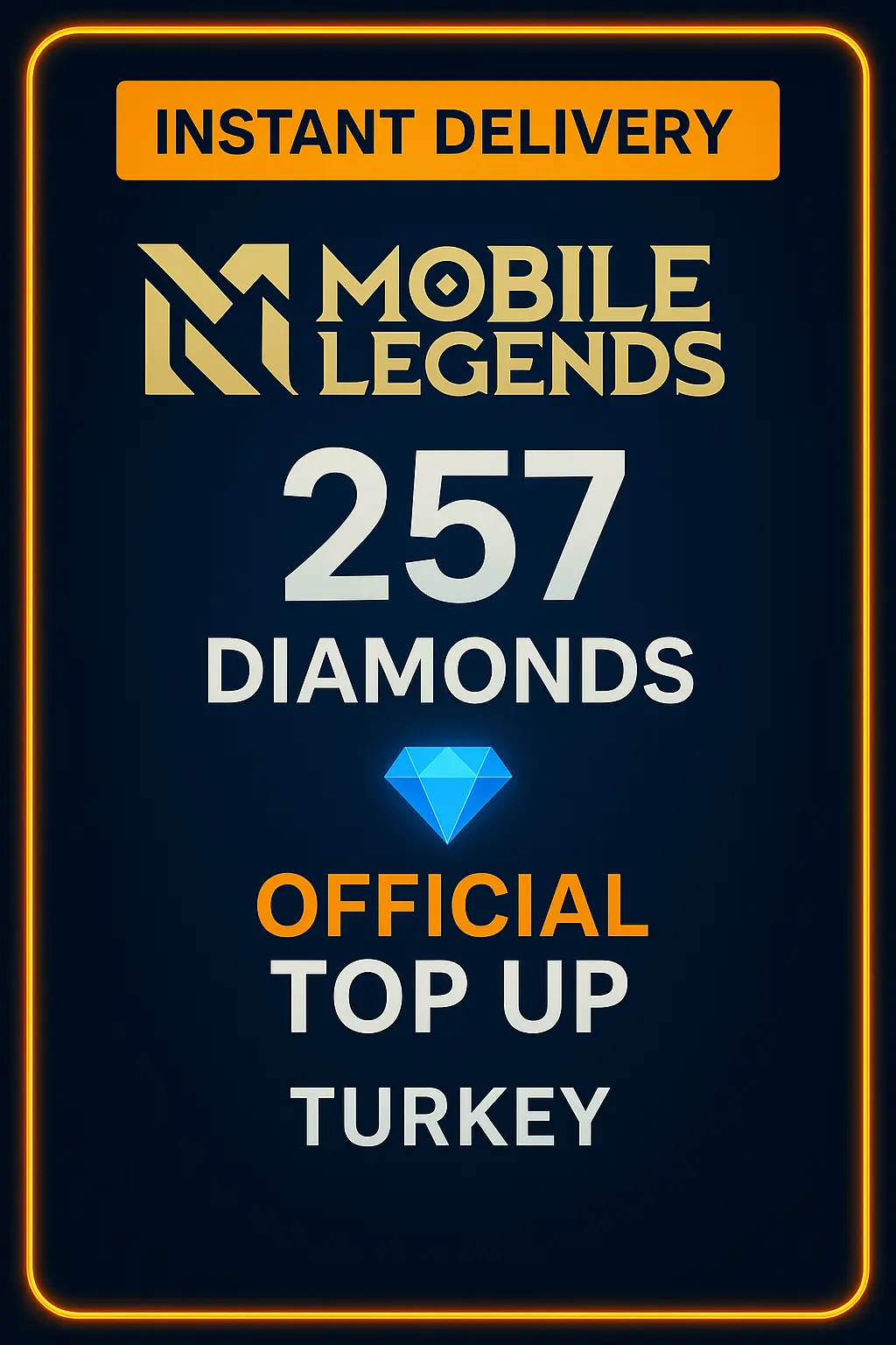 Mobile Legends 257 Diamonds Top-Up (Turkey)