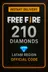 Free Fire 210 钻石代码（LATAM）