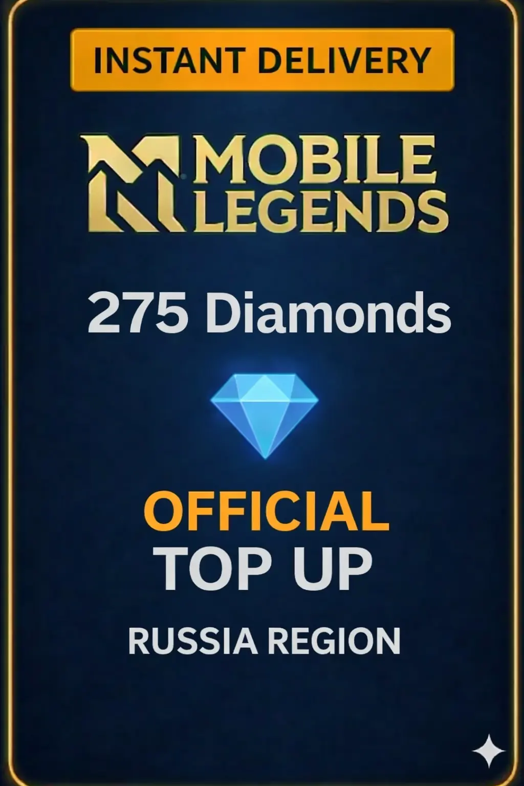 Mobile Legends 275 Diamonds Top-Up (Russia)