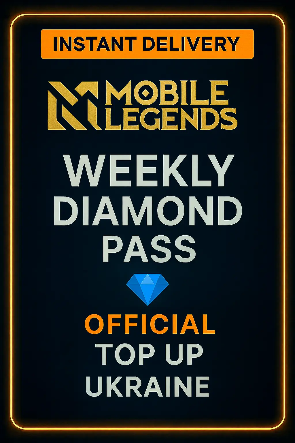 Mobile Legends - Weekly Diamond Pass Top-Up (Ukraine)