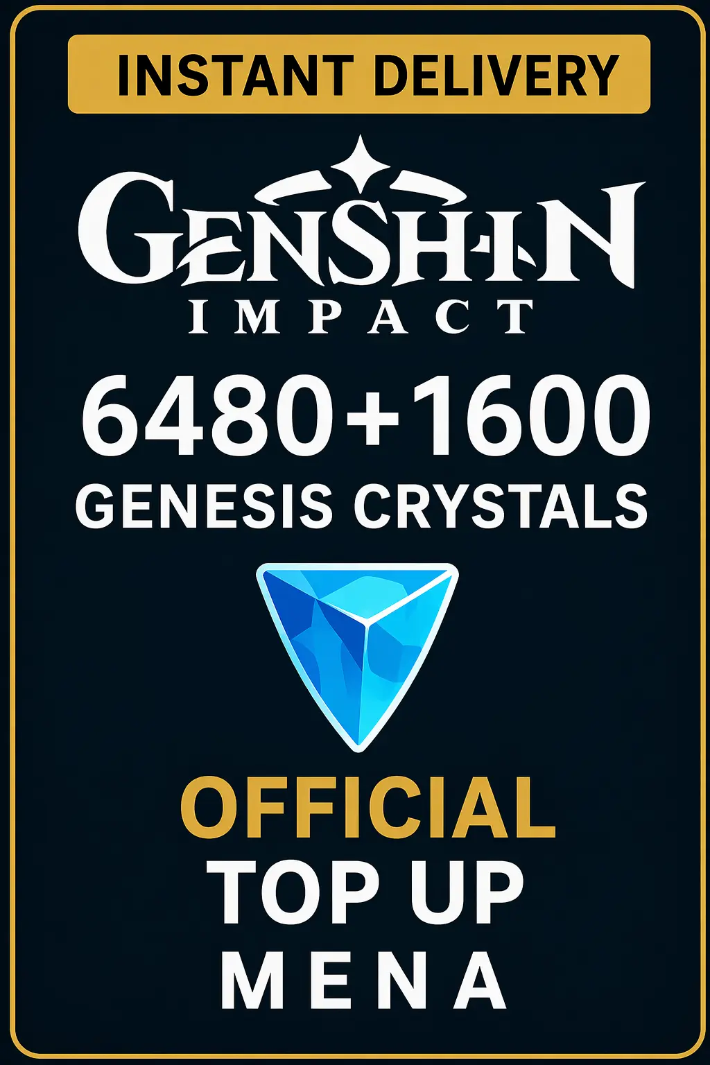 Genshin Impact 6480 + 1600 Genesis Crystals Top Up (MENA)