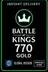 Battle of Kings - 770 Gold