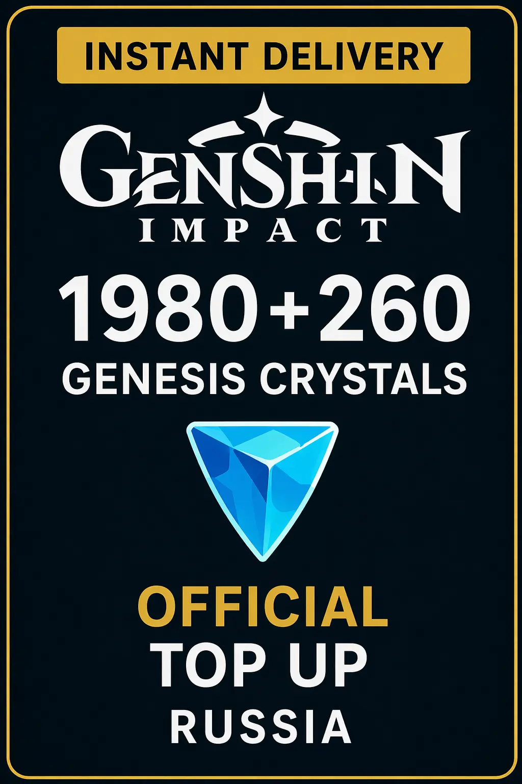 Genshin Impact 1980+260 Genesis Crystals Top Up (Russia)