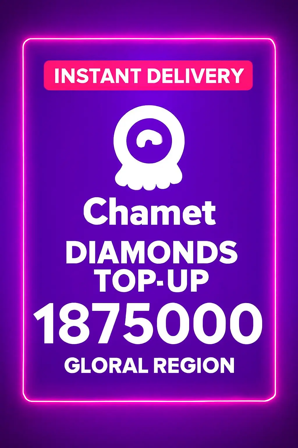 Chamet - 1875000 Diamonds Top-Up (Global)
