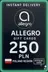 Allegro 250 PLN