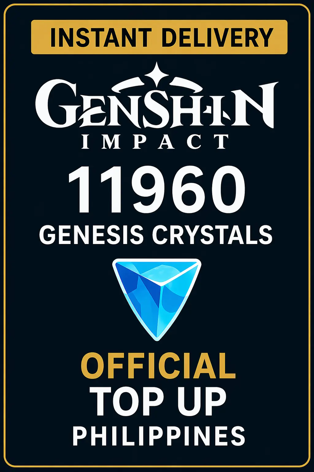 Genshin Impact 11.960 Genesis Crystals Top Up (Philippines)