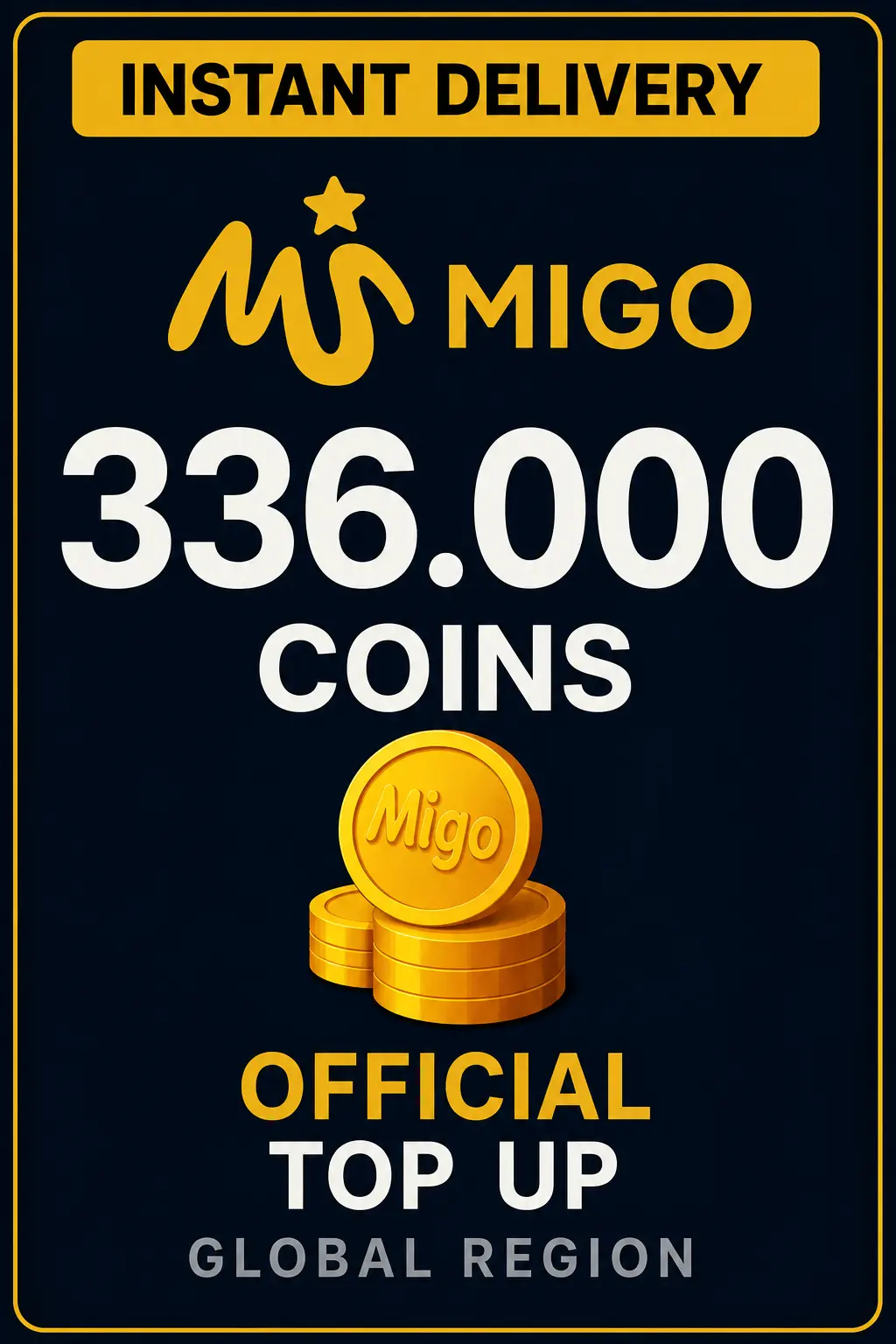 Migo Live 336.000 Coins (Top-Up)