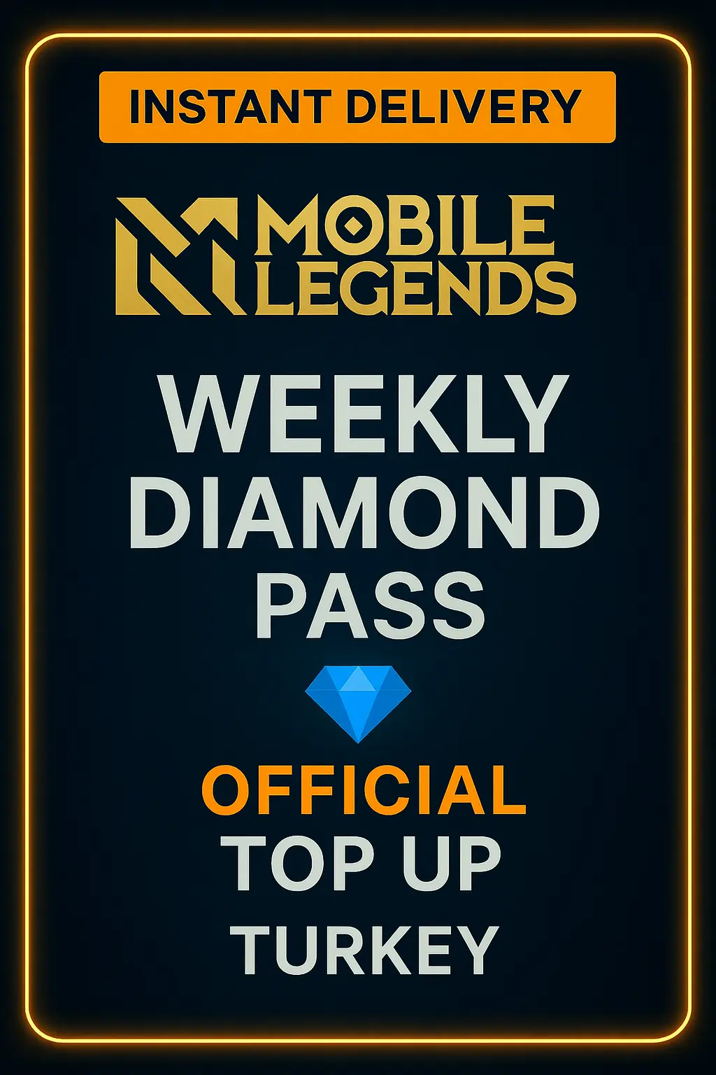 Mobile Legends Weekly Diamond Pass Top-Up (Turkey)