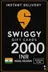 Swiggy IN 2000 INR