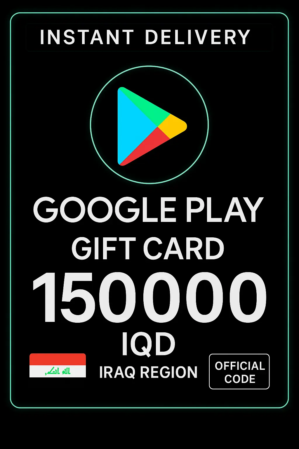 Google Play Gift Card - Iraq 150000 IQD
