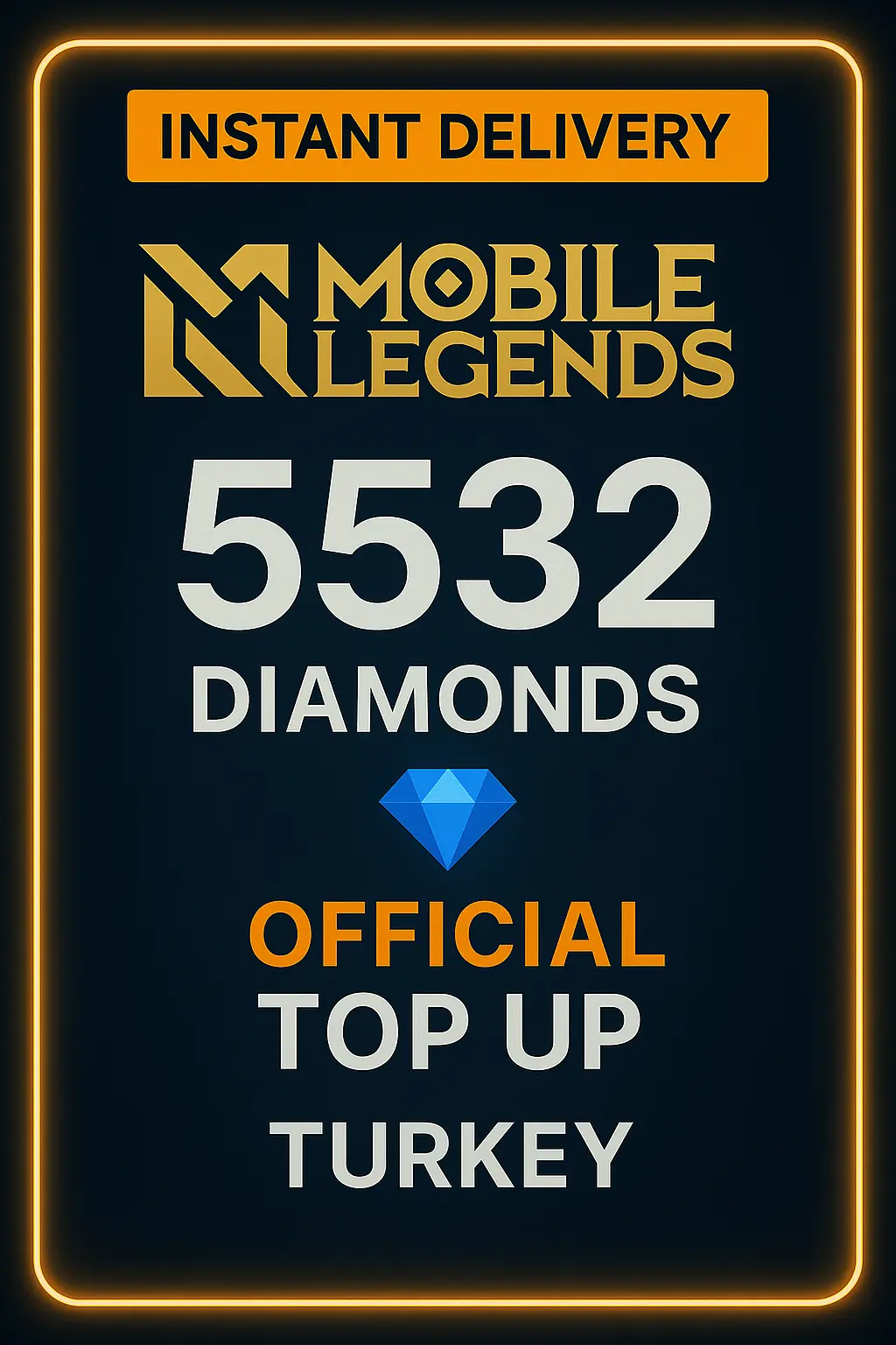 Mobile Legends 5532 Diamonds Top-Up (Turkey)