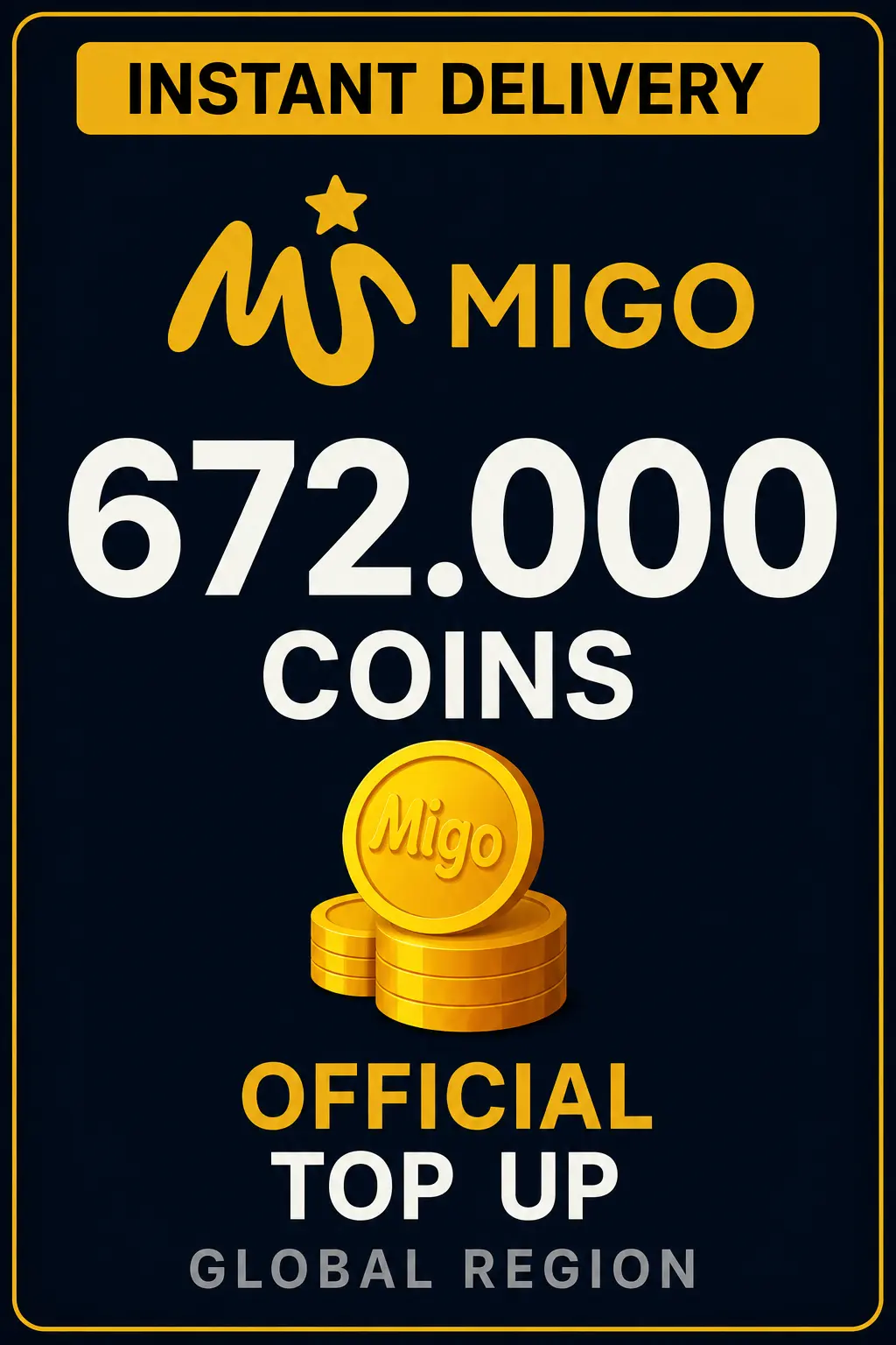 Migo Live 672.000 Coins (Top-Up)