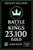 Battle of Kings - 23100 Gold