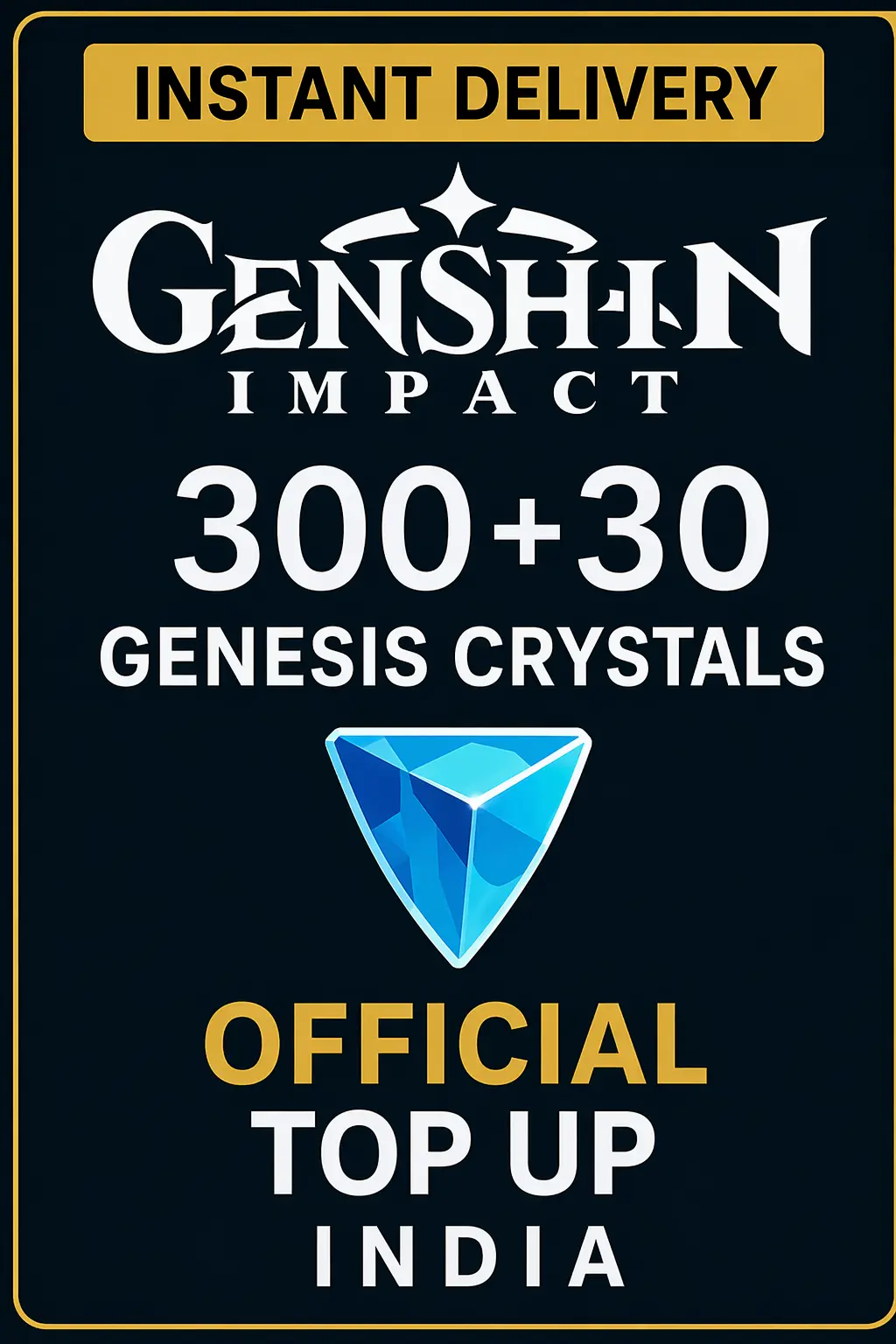 Genshin Impact 300 + 30 Genesis Crystals Top Up (India)