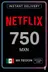Tarjeta de Regalo de Netflix 750 MXN