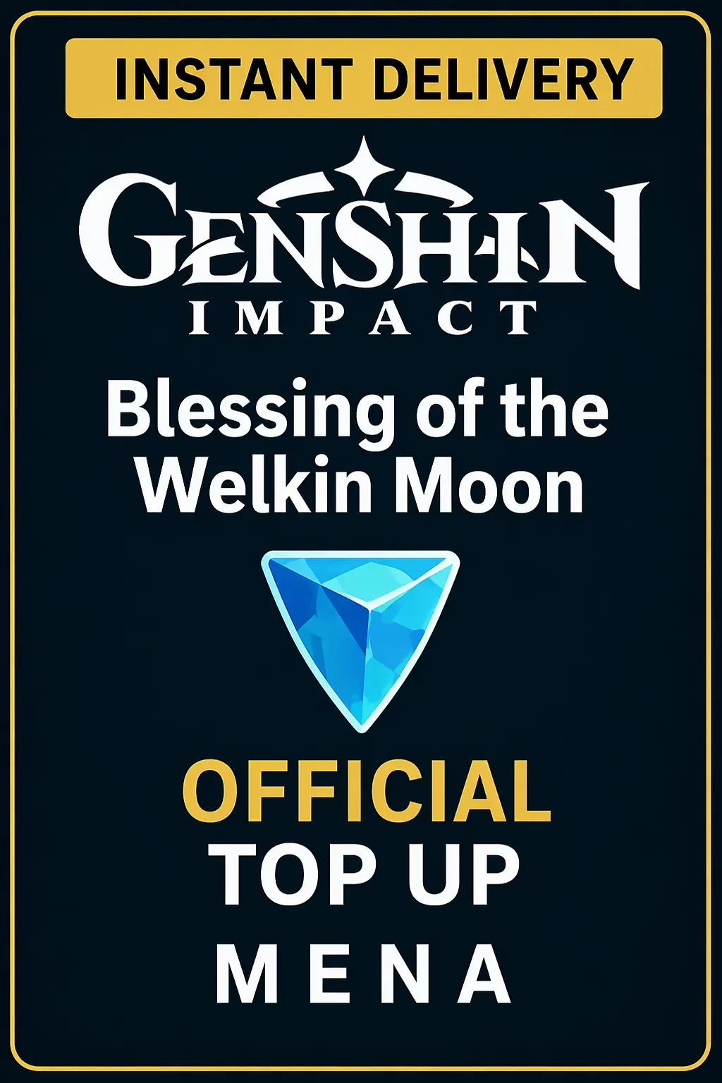Genshin Impact Blessing Welkin Moon Top Up (MENA)