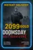 Doomsday: So'nggi Qolganlar - 2099 Oltin