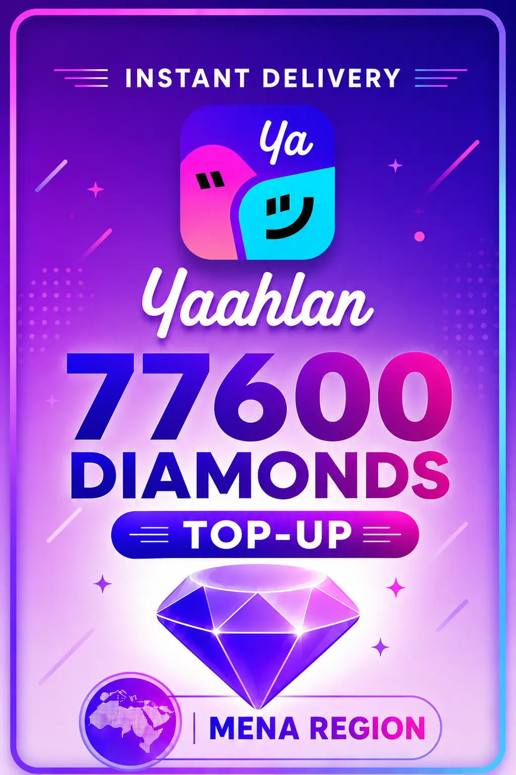 Yaahlan - 77600 Diamonds Top-Up (MENA)
