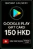 Google Play 礼品卡 - 香港 HKD 150