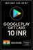 Google Play Geschenkkarte - Indien INR 10
