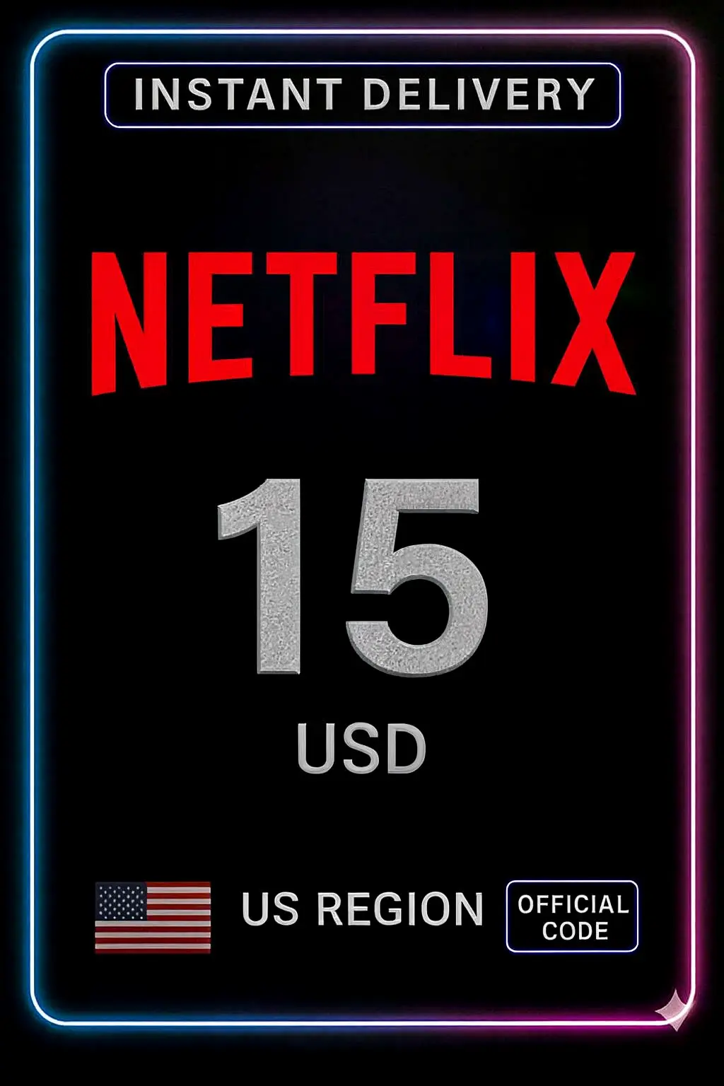 Netflix Gift Card - $15 (US) Netflix Gift Card - $15 (US)