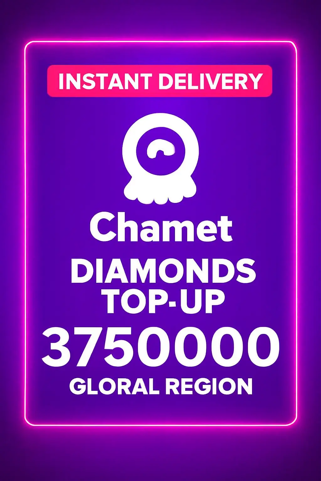 Chamet - 3750000 Diamonds Top-Up (Global)