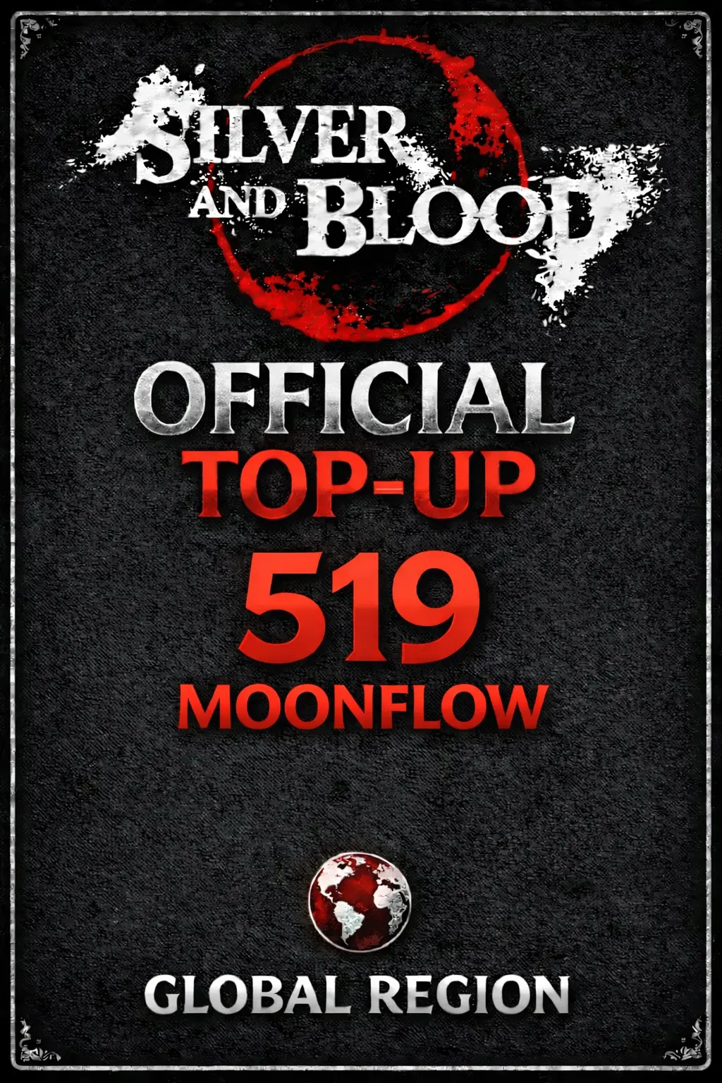 Silver and Blood 519 Moonflow Top-Up (Global)
