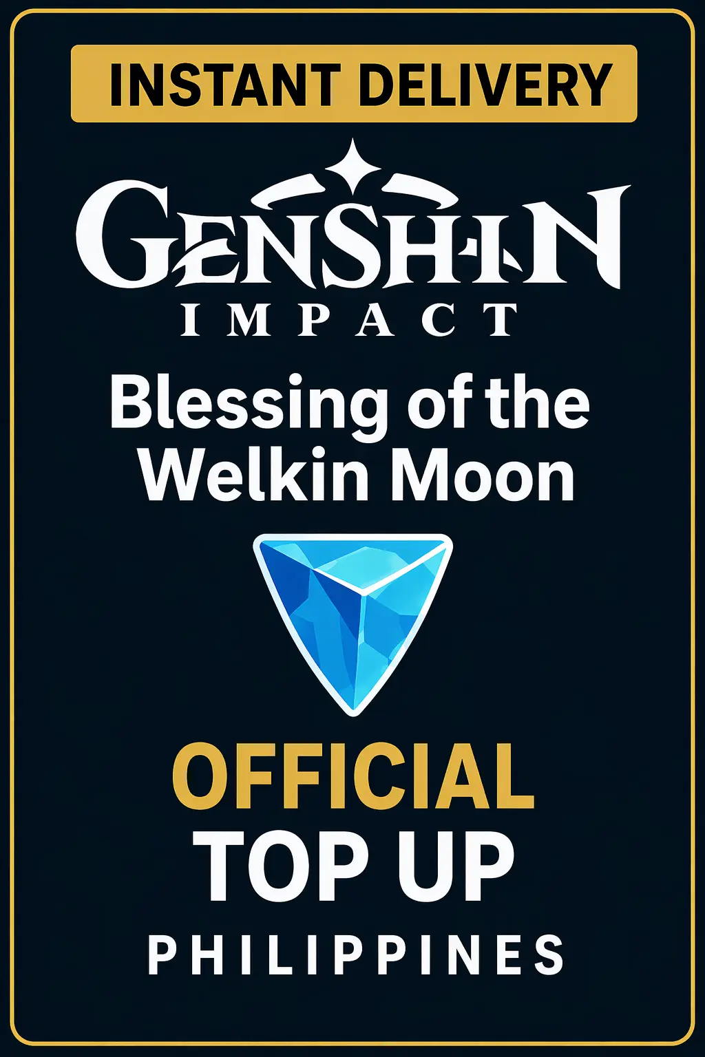 Genshin Impact Blessing of the Welkin Moon Top Up (Philippines)