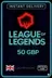 Riot Puanları 50 GBP (İngiltere)