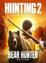 Hunting Simulator 2 - Bear Hunter Edition Xbox Series X|S (Xbox Games TR)