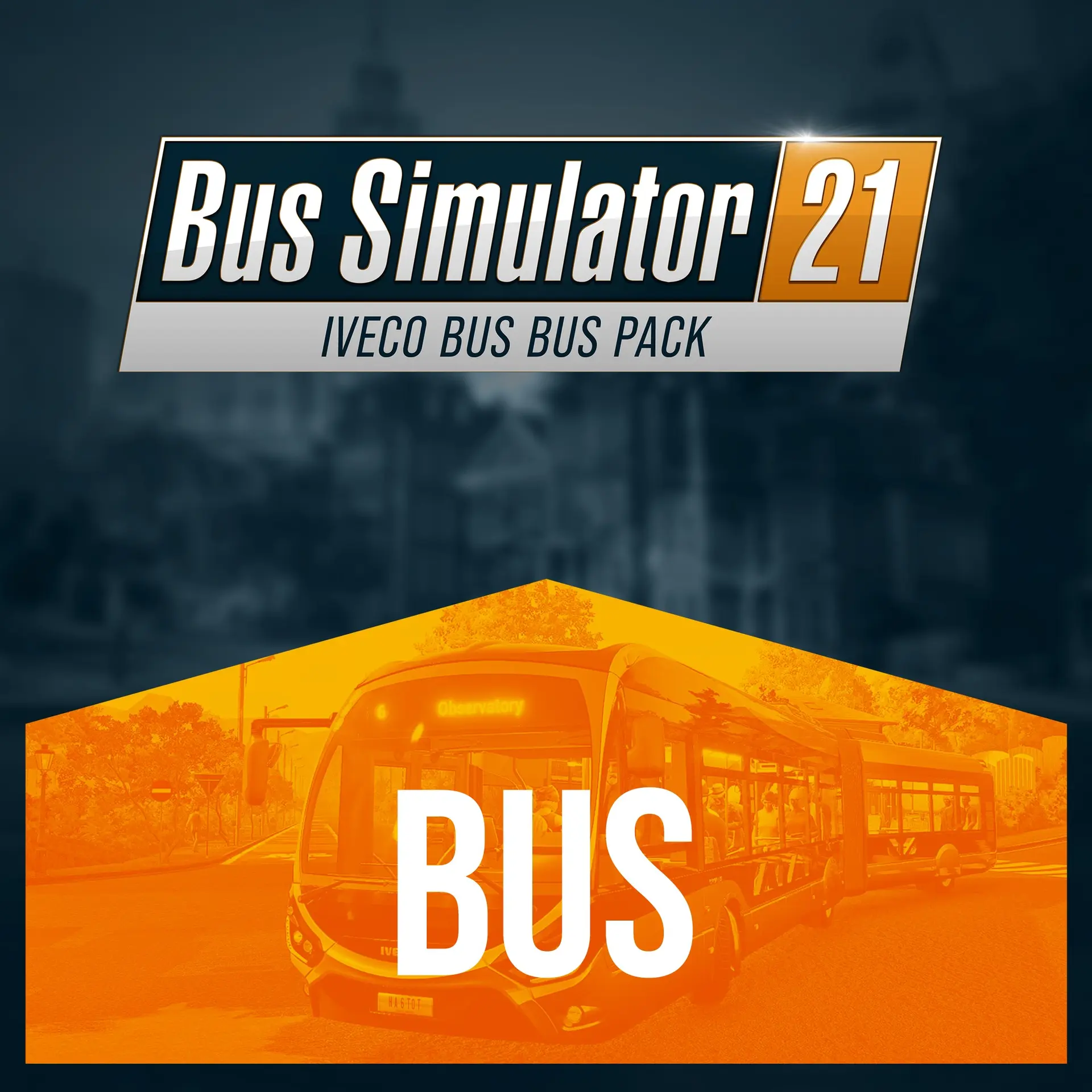 Bus Simulator 21 Next Stop - IVECO BUS Bus Pack (Xbox Games BR)