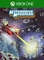 Hyperdrive Massacre (XBOX One - Cheapest Store)
