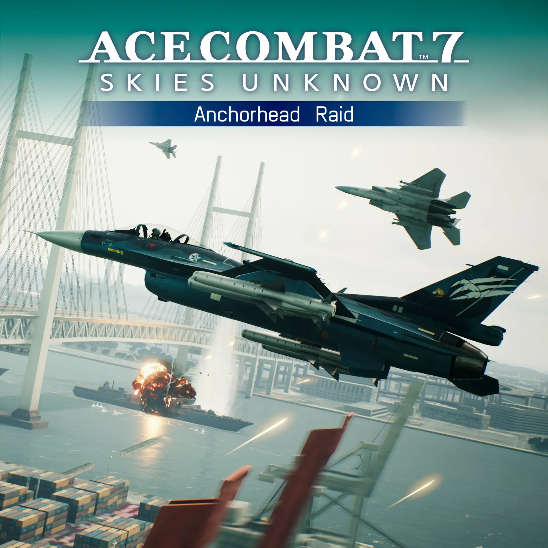 ACE COMBAT™ 7: SKIES UNKNOWN – Anchorhead Raid (Xbox Games US)