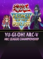 Yu-Gi-Oh! ARC-V: ARC League Championship (XBOX One - Cheapest Store)