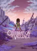 In Celebration of Violence (Xbox Games BR)