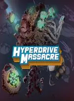 Hyperdrive Massacre (Xbox Games UK)