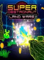Super Destronaut: Land Wars (XBOX One - Cheapest Store)
